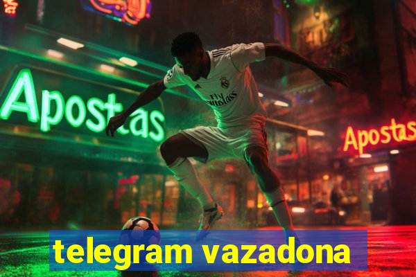 telegram vazadona